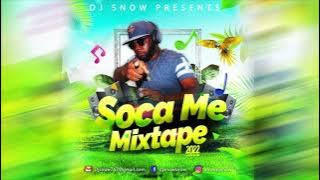 DJ SNOW767 2022 SOCA MIX  NADIA BATSON, MACHEL MONTANO, LYRIKAL, PATRICE ROBERTS & MORE