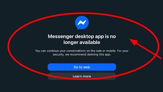 Aplikasi desktop Messenger sudah tidak tersedia lagi. Solusi Masalah screenshot 4