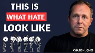 People Who Hate You for No Reason Share These 7 Shocking Behaviors  _Chase Hughes Net Worth