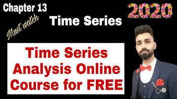 Time Series | Time Series Analysis Online Course | Time Series Model | Free Online Course