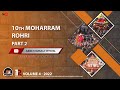 10th muharram  rohri  part 2  20221443  volume 4  kami e karbala