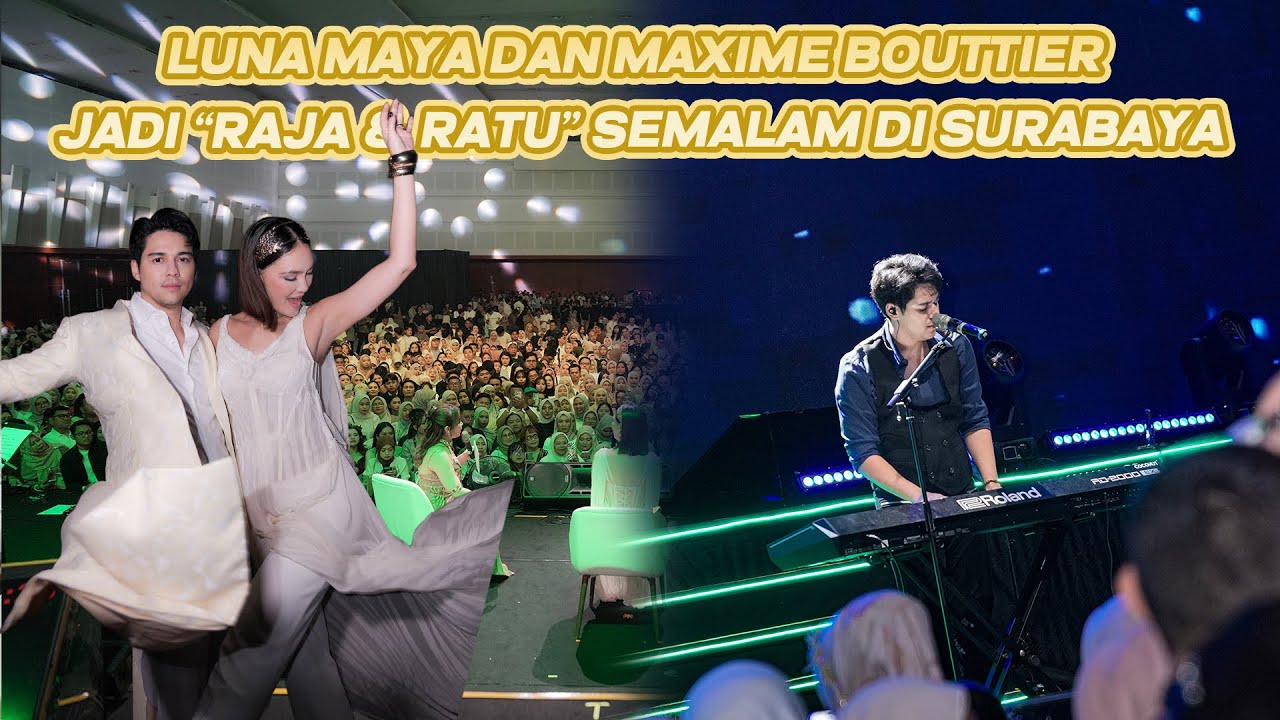 MAXIME BOUTTIER BAWAKAN LAGU UNTUK LUNA MAYA! BIKIN SEMUA PENONTON BAPER