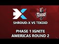 SHROUD-X Vs tekixd Marvel Rivals Ignite Phase 1 Group Phase Americas