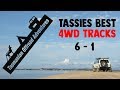 Tassie's Best 4wd Tracks #6 to #1