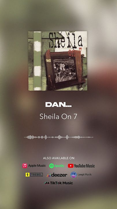 Download lagu Sheila On 7 - Dan... #shorts