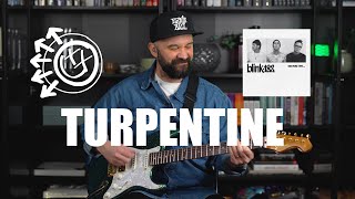 BLINK 182 - TURPENTINE Guitar Playthrough