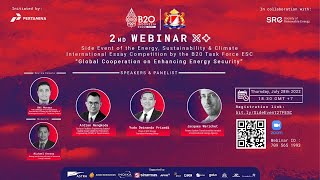 Global Cooperation on Enhancing Energy Security | 2nd Webinar by the B20 Task Force ESC