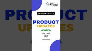 Zoho Creator Updates | October and November 2025