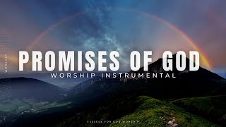 Promises of God | 1 Hour Worship Instrumental by Vessels For God Worship 4,474 views 1 year ago 1 hour, 4 minutes