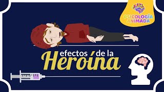 Heroína: Efectos psicológicos