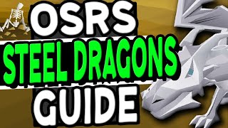 The Ultimate Steel Dragons Slayer Guide | Old School Runescape