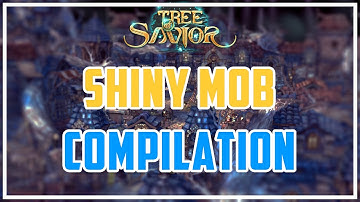 Tree of Savior - Shiny Mob Compilation