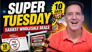 SUPER TUEDAY IS HERE! - This is EASIEST Way To Close Your First Wholesaling Deal