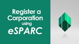 How to register a corporation with the SEC using eSPARC Regular Processing