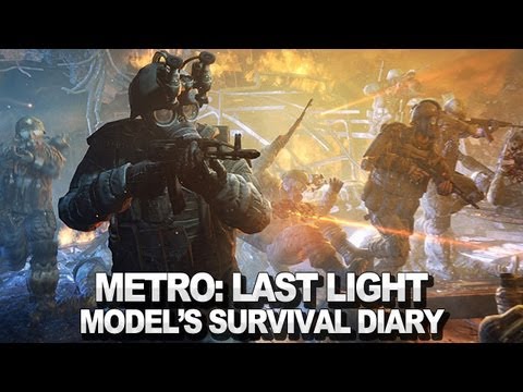 Metro: Last Light Model's Survival Diary