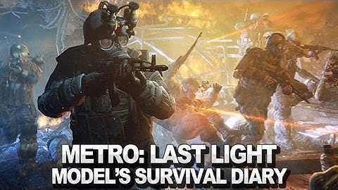 Metro: Last Light Model