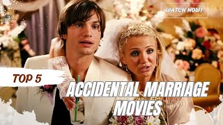 Top 5 Accidental Marriage Movies||Hollywood Movies||Valentine's Day Special||RomCom Movies