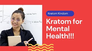 Kratom for Mental Health