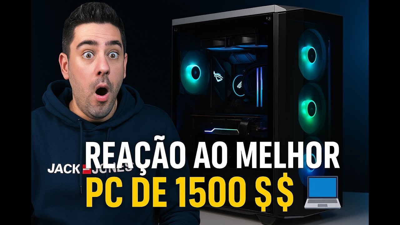 A minha reação ao melhor PC de 1500 $ (Build de 2025) - YouTube