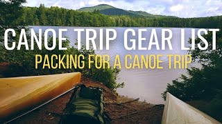 Packing for a Canoe Trip  My Gear List