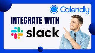 How to Integrate Calendly with Slack | 2026 GUIDE