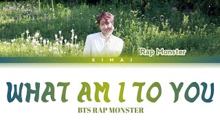 [BTS] Intro: 'What Am I To You' Color Coded Lyrics Han/Rom/Eng