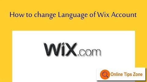 How to change Wix Account Language