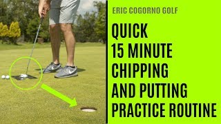 GOLF: Quick 15 Minute Chipping And Putting Practice