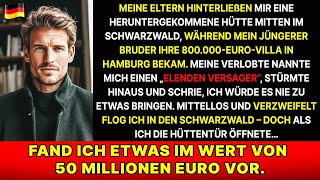 My parents gave me a dilapidated shack, my brother a villa – until I found 50 million...