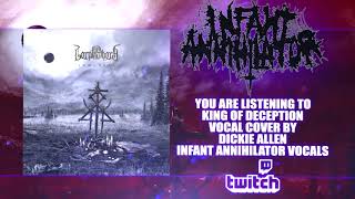 Lorna Shore / Dickie Allen of Infant Annihilator - King Of Deception (VOCAL COVER STREAM)