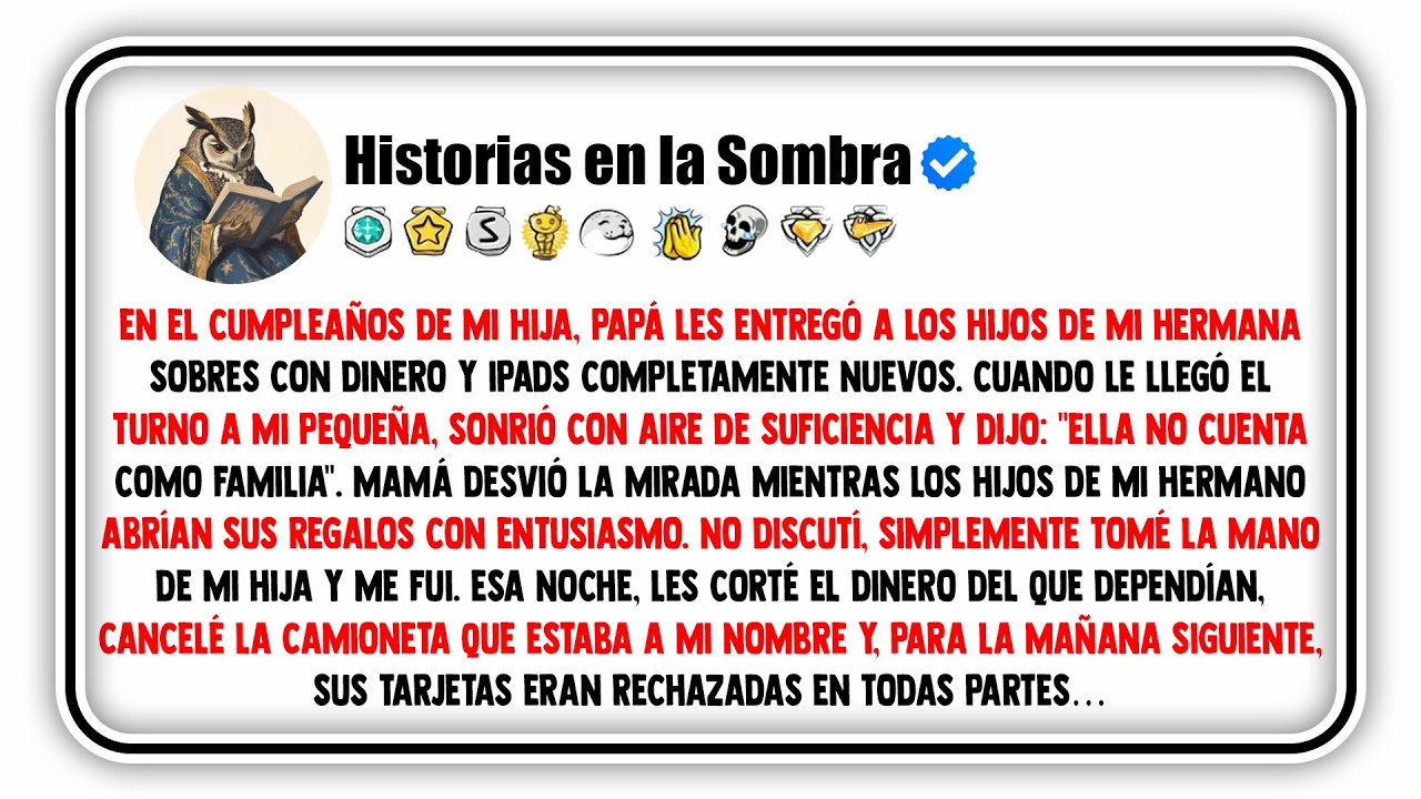 En el cumpleaños de mi hija, papá les entregó a los hijos de mi hermana sobres con dinero y iPads...