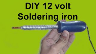 How to make a 12 volt soldering Iron -- Its About Everything.