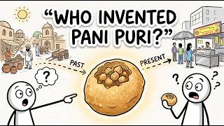 The 2,500-Year Mystery Behind Pani Puri | History of Golgappa