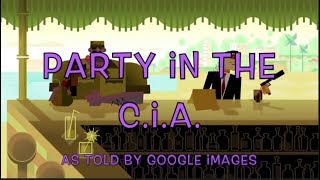 Weird Al | Party in the C I A as told by Google Images