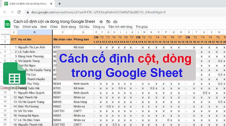 Google sheet có bao nhiêu dòng bao nhiêu cột năm 2024