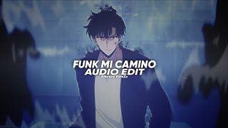 Funk Mi Camino - Sayfalse [Edit]