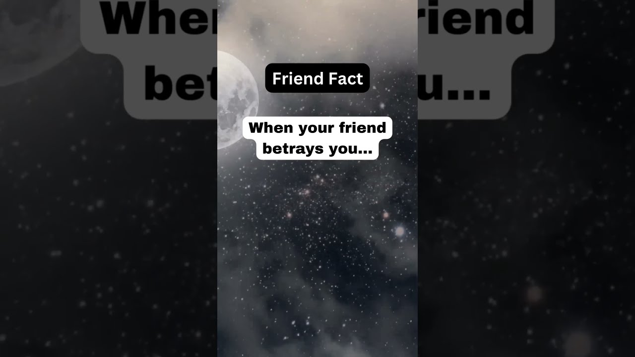 When Your Friend Betrays You Psychology Facts Shorts