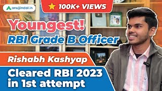 RBI Grade B Topper Interview | Youngest RBI Grade B Officer | RBI 2023 Cracked in First Attempt