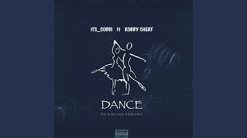 Dance (feat. Kobby Cherf)