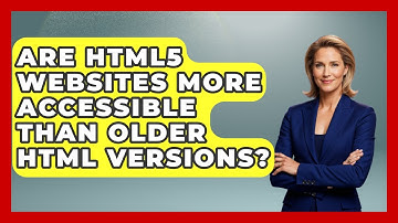 Are HTML5 Websites More Accessible Than Older HTML Versions? | Simple HTML Studio News