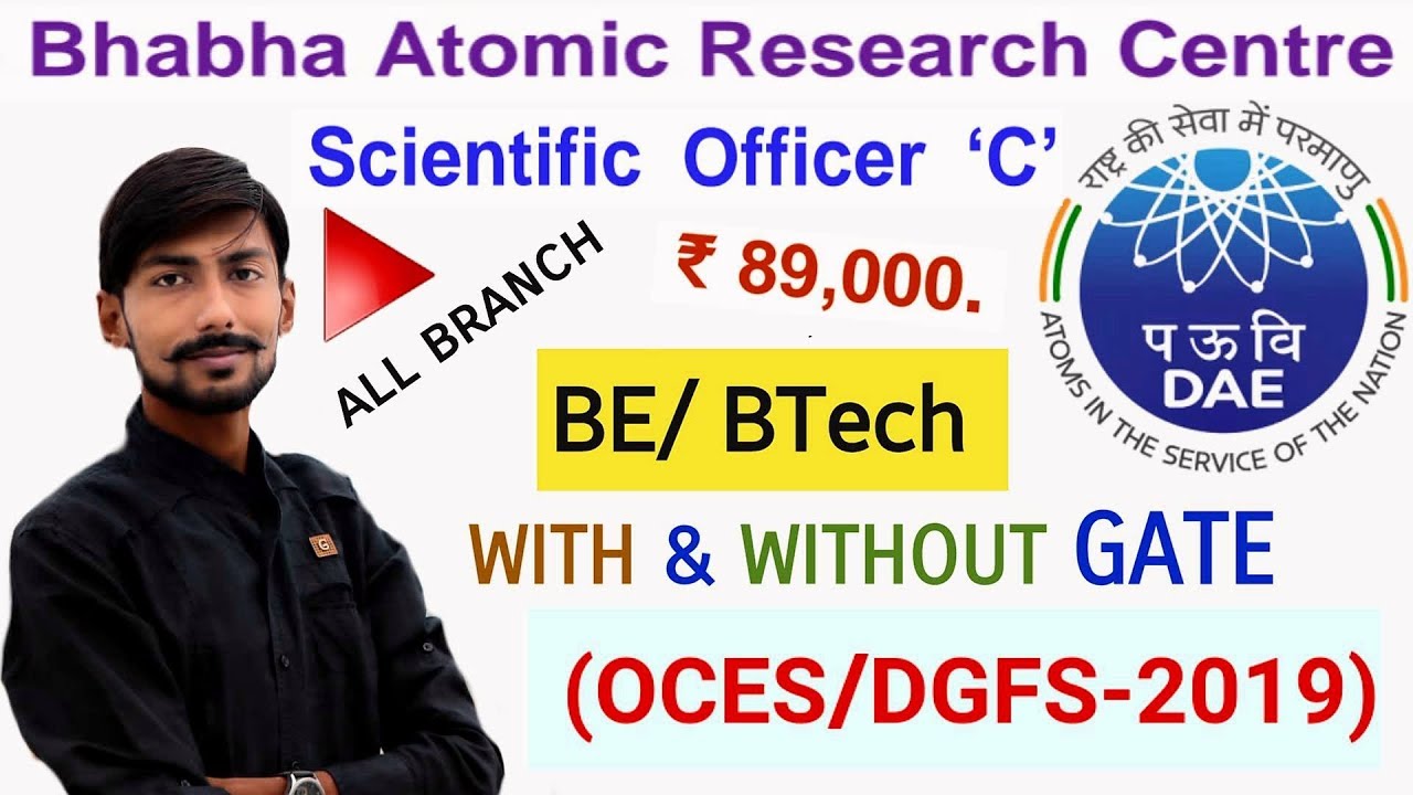 BARC DAE recruitment 2019 | SCIENTIFIC OFFICER ‘C` | OCES / DGFS – 2019 | OFFICIAL NOTICE