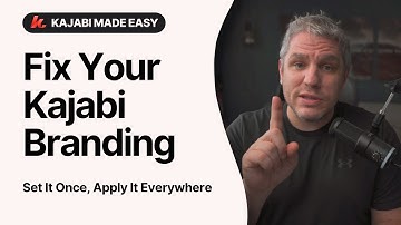 Kajabi Tutorial: Fix Your Branding (Logo, Colors, Favicon + More)