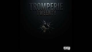TWEENTY - TROMPERIE