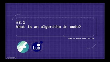 JW Lua 2.1: What is an Algorithm in Coding? | Finale Superuser