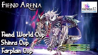 Final Fantasy X-2 HD Remaster- Fiend Arena, Unlocking Fiend World Cup, Shinra Cup, and Farplane Cup