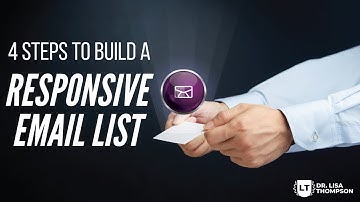4 Steps to Building a Responsive Email List