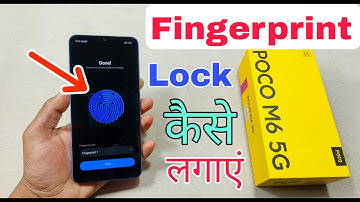 Poco M6 5G Fingerprint Lock Kaise Lagaye | How To Set Fingerprint Lock Poco M6 5G |