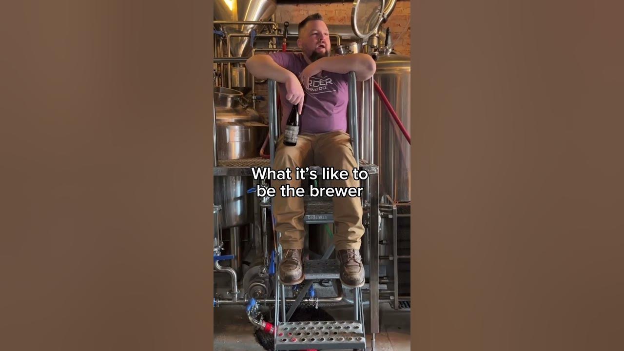 What It's Like to be the Brewer