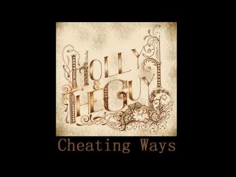 Holly and The Guy - Cheating Ways