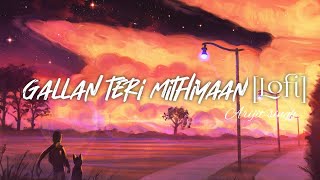 Download Gallan Teri Mithiyaan Slowed+reverb - Arijit Singh | Softpain Music🎶 Video MP3 Gallan Teri Mithiyaan Slowed+reverb - Arijit Singh | Softpain Music🎶